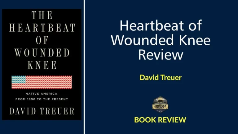 The Heartbeat of Wounded Knee | Book Review